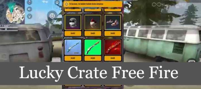 Fitur Lucky Crate FF
